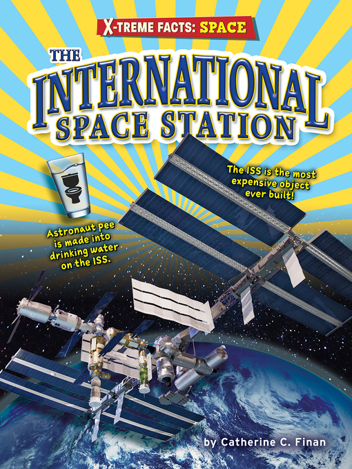 Title details for The International Space Station by Catherine C. Finan - Available